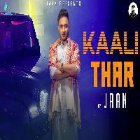 Kaali Thar Jaan Thar Lover New Haryanvi Songs 2023 By Jaan Poster